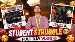 Student Life is Not Easy 🥲 || Full Day Vlog with Coding & Games