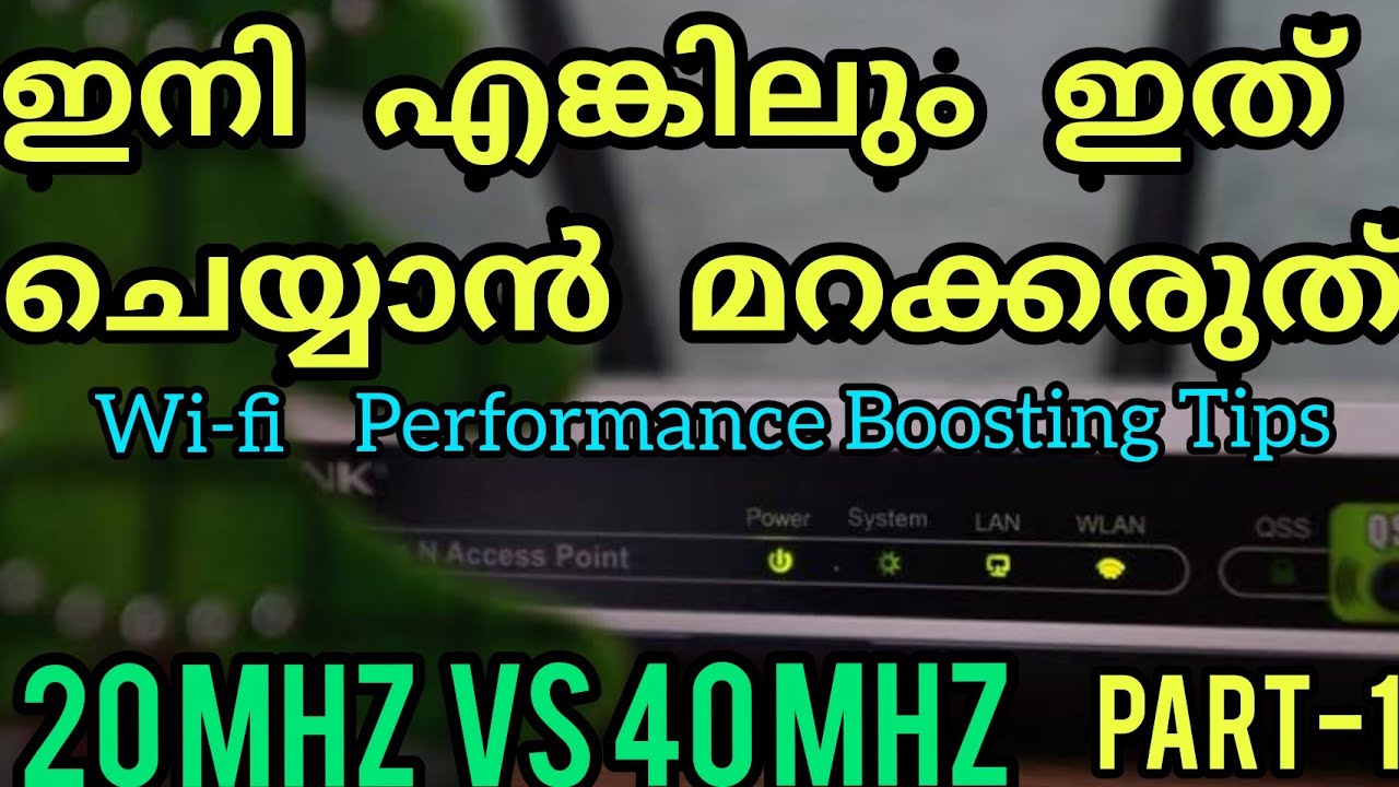 WiFi Performance Boosting Tips WiFi Channel Width 20 MHz Vs 40 MHz 