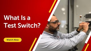 What is a Test Switch?