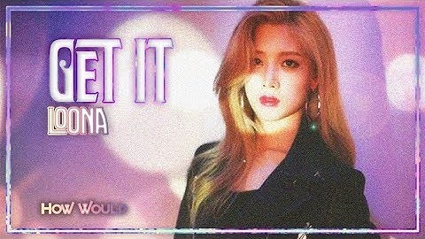 HOW WOULD LOONA sing Pristin V