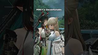 Perlica is UNCOMFORTABLE