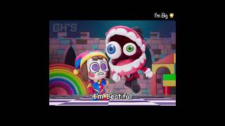 I'm Big ! - The Amazing Digital Circus (Tadc) | Gh's Animation