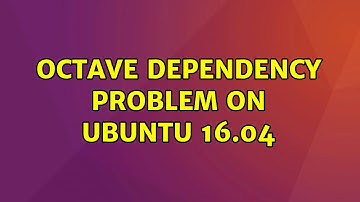 Ubuntu: Octave dependency problem on Ubuntu 16.04