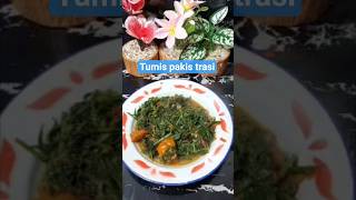 tumis pakis terasi bestii #food #cooking #tumispakis #resepsimple #trending