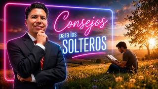 Citas románticas y noviazgo - Consejos para los solteros 🔥 Pastor Bernardo Ríos