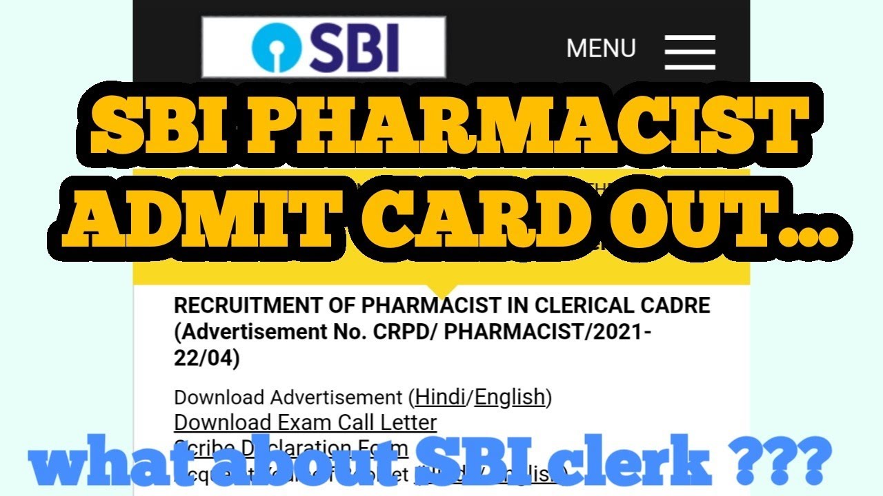 SBI PHARMACIST ADMIT CARD OUT || GOOD NEWS FOR SBI CLERK CANDIDATE 