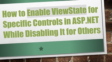 How to Enable ViewState for Specific Controls in ASP.NET While Disabling It for Others