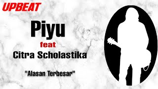 Piyu feat Citra Scholastika - Alasan Terbesar (Official Audio)