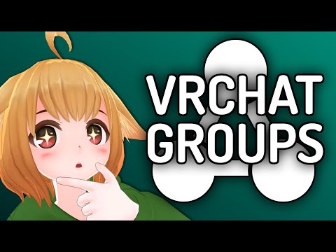 Groups is Now Live! — VRChat