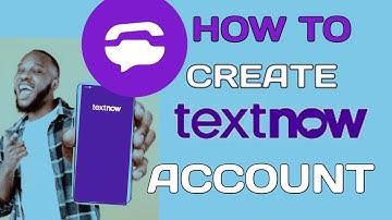 Textnow Account Create 2025 | Textnow Update New Trick | How to create TextNow.