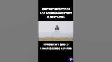 Military Inventions and Technologies That Is Next Level  Invisibility Shield #army #military
