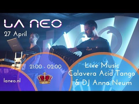 La Neo - 100% Neolonga with Calavera Acid Tango - Dj Anna Neum - Ezequiel Sanucci - Vj Edgy