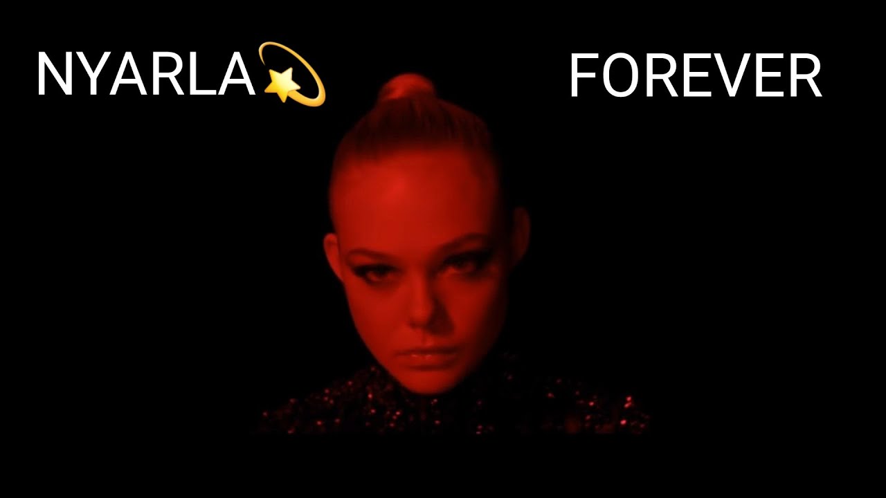 NYARLA💫ー FOREVER NYARLA💫ー FOREVER