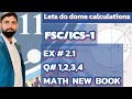 EXERCISE#2.1 Q#1,2,3,4 FIRSTYEAR FSC/ICS-1 NEW BOOK MATH PUNJAB BOARDS