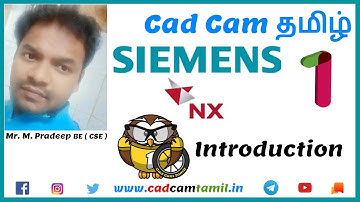 NX 11 | 3D Modeling Tamil | 1. Introduction