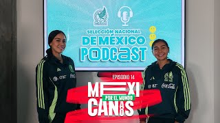 Greta Espinoza y Nicole Pérez en Mexicana/os por el Mundo. Episodio 14