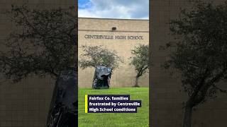 Fairfax Co. families frustrated with Centreville High School conditions
