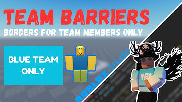Roblox Studio Tutorial | Team Barriers