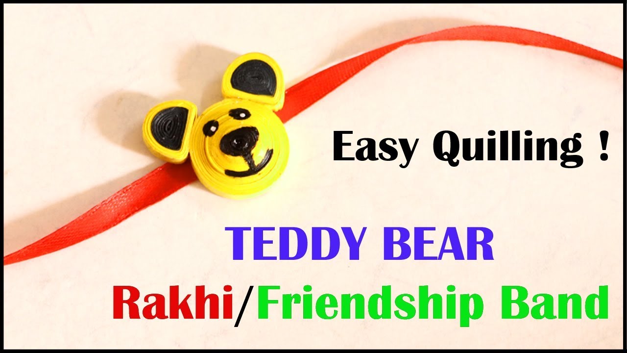 teddy bear rakhi making