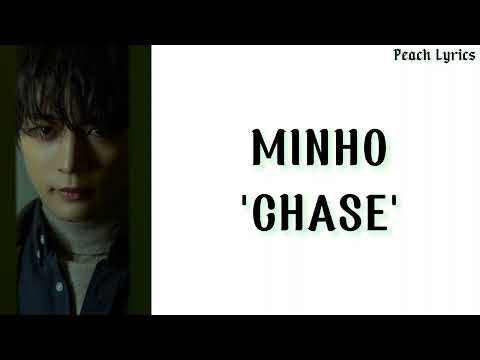 Minho (SHINee) 'Chase (놓아줘)' // lirik lagu terjemahan [rom/sub indo]