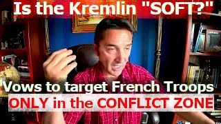 Something isn't clear. Russia vows to target French Troops in Ukraine. As soon as they enter?