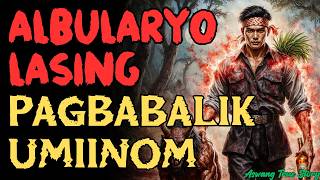 HINDI KAYO MANINIWALA SA PAGBABALIK NG ALBULARYO NA LASINGGERO