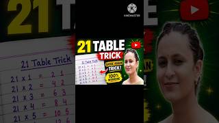 🔥21 Table Trick | 100% Working Method ✅Maths Table Trick 😍 | 21 Table Super Fast