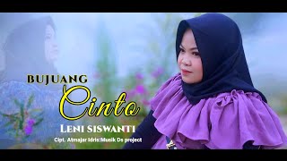 Download Lagu Lagu kerinci Bujuan Cinto: Cover By.Leni siswanti Cipt.Atmajr Idris: Musik DS project MP3