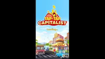 Tap Tap Capitalist - City Idle Clicker - My first few minutes in this game