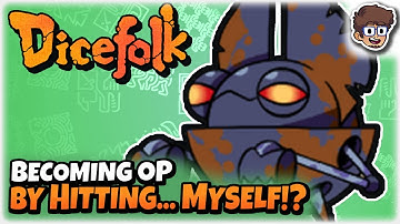 Becoming OP by Attacking... Myself!? | Roguelike Dicebuilder | Dicefolk