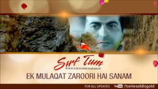 Download Lagu Ek Mulaqat Zaroori Hai Sanam Full Song Audio Sirf Tum Sanjay Kapoor, Priya Gill YouTube2 MP3 Download Lagu Ek Mulaqat Zaroori Hai Sanam Full Song Audio Sirf Tum Sanjay Kapoor, Priya Gill YouTube2 MP3