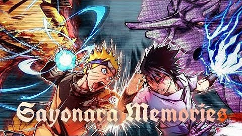 [AMV] Naruto Shippuuden_[Sayonara_Memory]