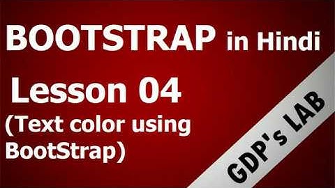 different text colors using bootstrap | Lesson - 4 | bootstrap in Hindi