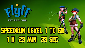 FlyFF Speedrun Level 1 to 60 [1h 29m 35s]