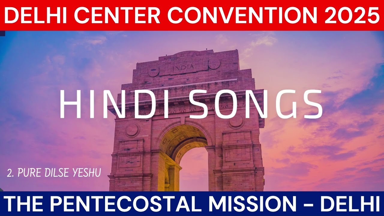 TPM Hindi Songs 2025 | PURE DILSE YESHU | Delhi Convention 2025 | 2026