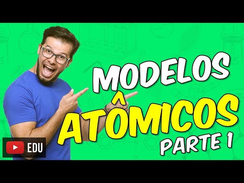 Modelos de Dalton e Thomson [Módulo 02 - Aula 01]