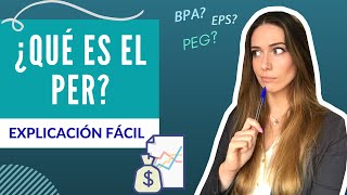 ¿Que es el PER en BOLSA y cómo se calcula? | EXPLICACION FACIL y EJEMPLOS del PER para invertir