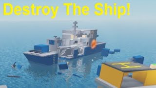 Destroy The Ship! nuke gun + fortress