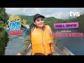 Semadang & Bengoh Range Adventure | Episod 4 - Raon Ngan Kamek