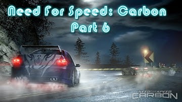 Need For Speed: Carbon (PC) Walkthrough Part 6 Races [No Commentary] (720 HD)