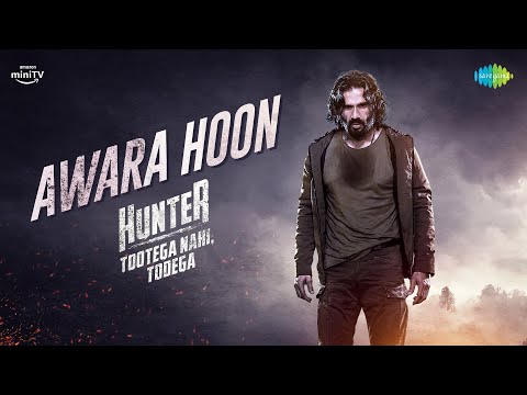 Awara Hoon - Lyrical | Suniel Shetty | Hunter | Suraj Jagan | Amazon miniTV