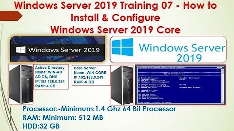 Windows Server 2019 Training - 07 How to Install & Configure Windows Server 2019 Core