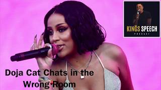 Doja Cat Chats in the Wrong Room