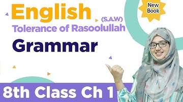 Class 8 English Chapter 1 - Grammar - 8th Class English Chapter 1 Grammar Portion