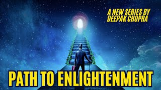The Path to Enlightenment by Deepak Chopra