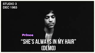 Prince (Demo) 12/83'  'She's Always In My Hair' @sunsetsoundrecorders