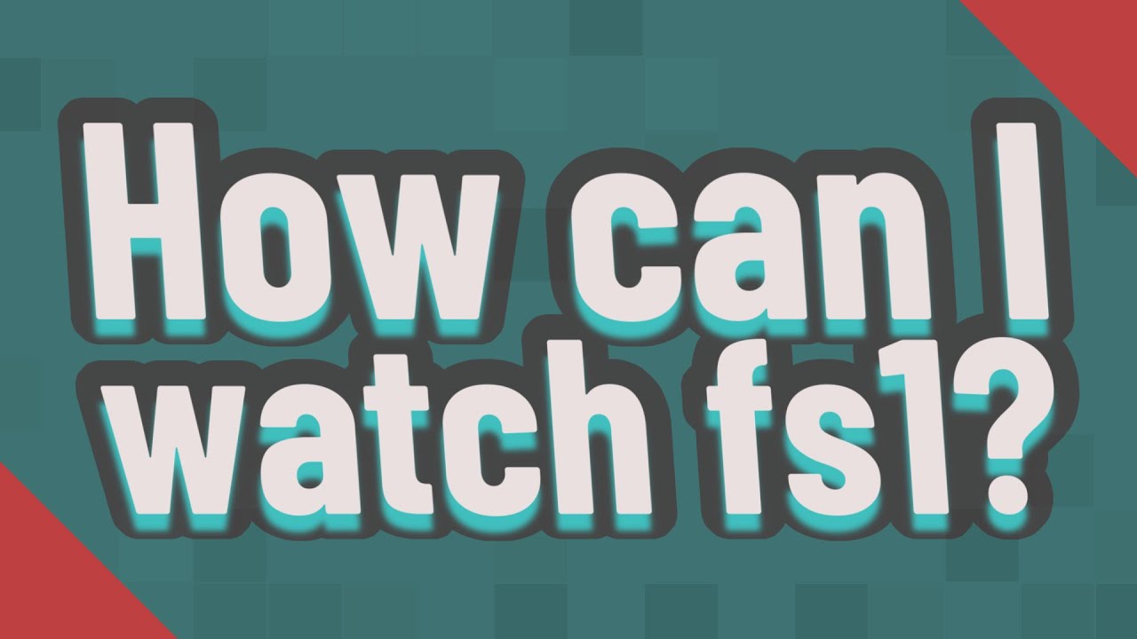 How Can I Watch Fs1 On My Phone
