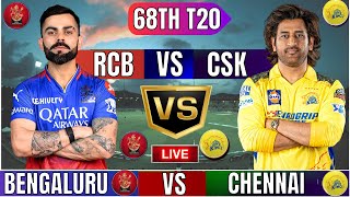 Live RCB Vs CSK 1st T20 Match | Cricket Match Today| RCB vs CSK 68th T20 live 1st innings #livescore