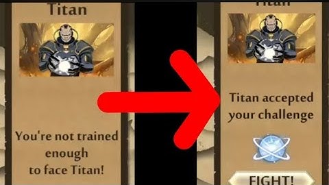How to fix "you are not trained enough to face titan "