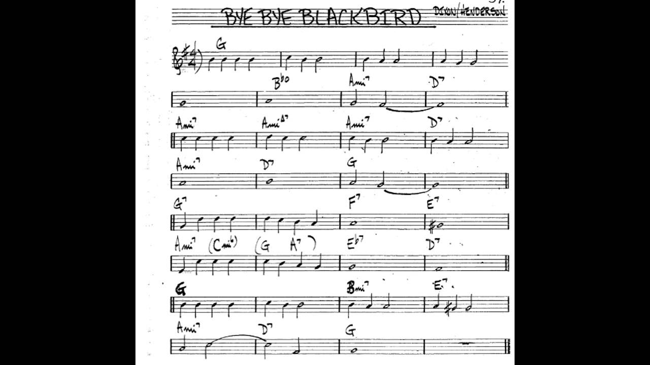 Bye Bye Blackbird Play Along Backing Track Key Score Trumpet Tenor Sax Clarinet Youtube